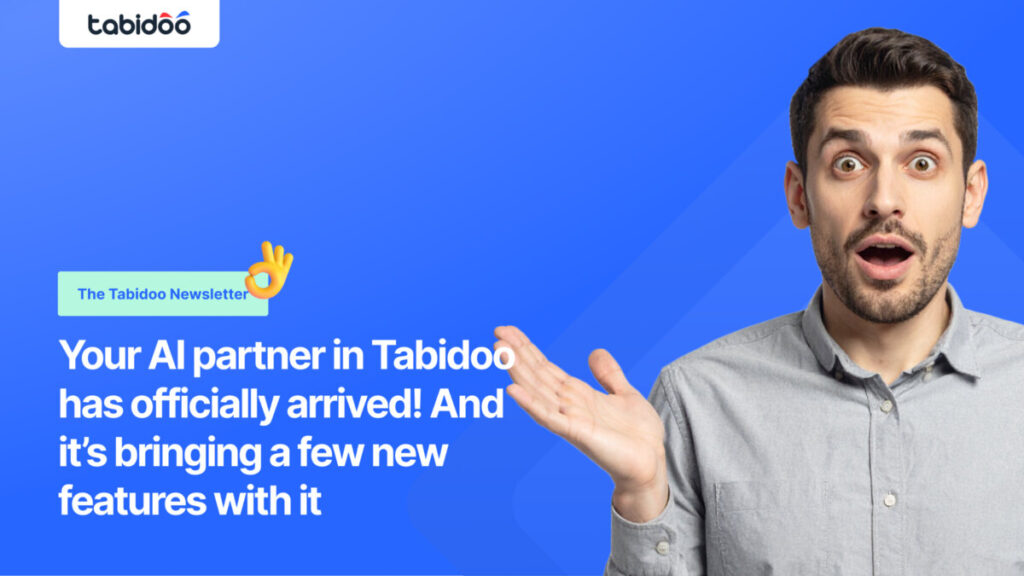 Your AI partner in Tabidoo has officially arrived! And it’s bringing a few new features with it
