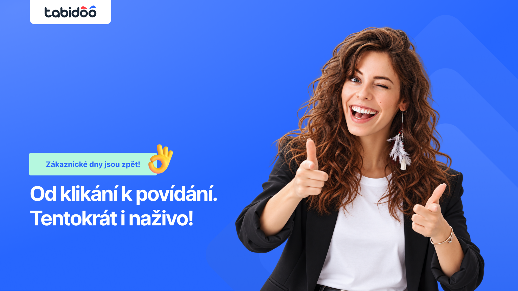 Zákaznické dny Tabidoo jsou zpět! Od klikání k povídání, tentokrát i naživo